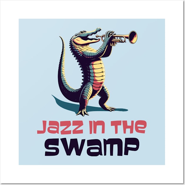 Jazz in the Swamp, alligator Wall Art by Art_Boys